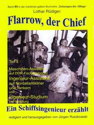 cover image of Flarow, der Chief – Teil 1 – Maschinenassistent